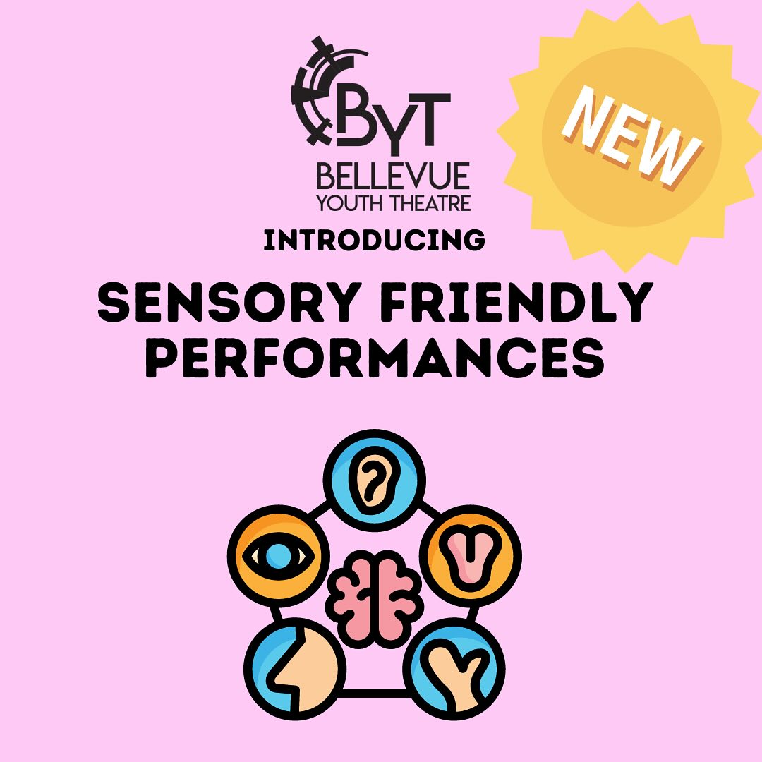 Bellevue%20Youth%20Theater%20Sensory%20Friendly%20Performances%202024.jpg